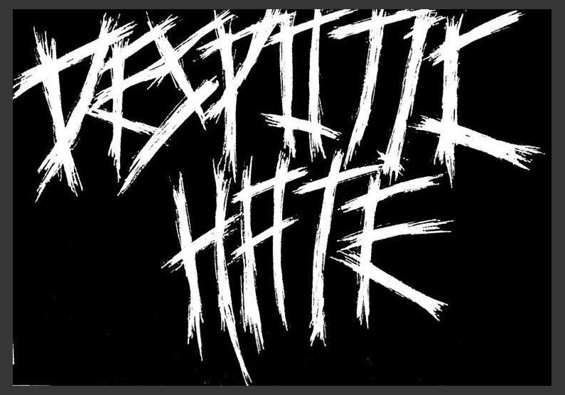 Despotic Hate